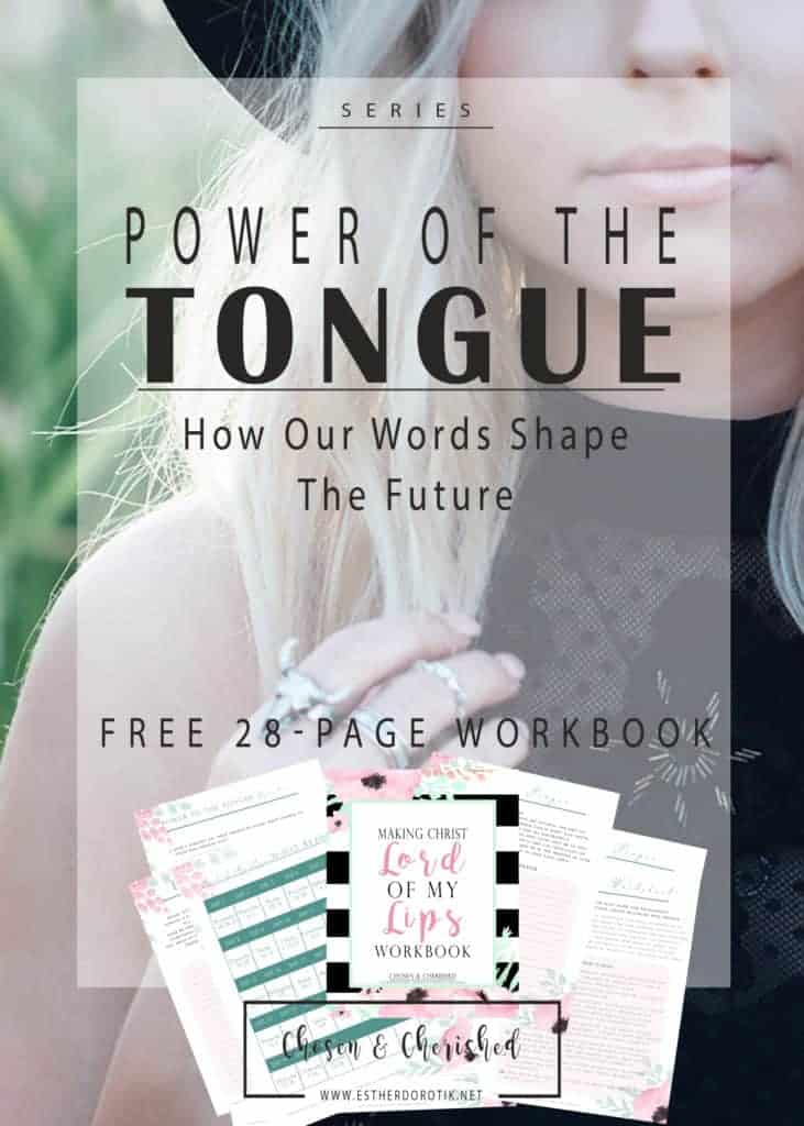 Taming the tongue, power of words, speak life, choosing to bless, from the overflow, bible study on words, guard your mouth, verses on the tongue, from the mouth, encouraging others, building others up, Godly words, words of wisdom