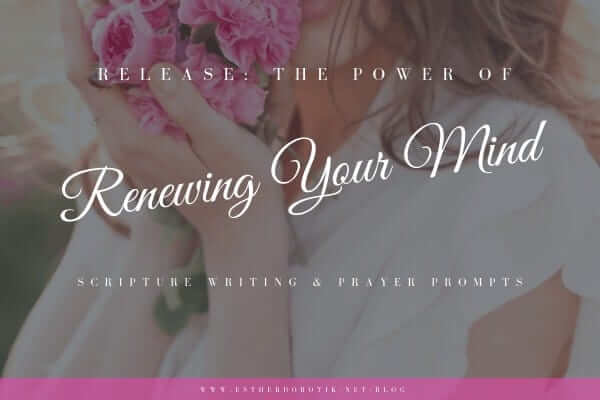 bible-verses-on-the-power-of-renewing-your-mind-through-prayer-and-scripture-writing