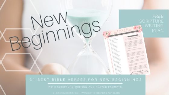 Do you need a fresh start? Grab this free Scripture writing plan for 31 Bible verses on how to start fresh