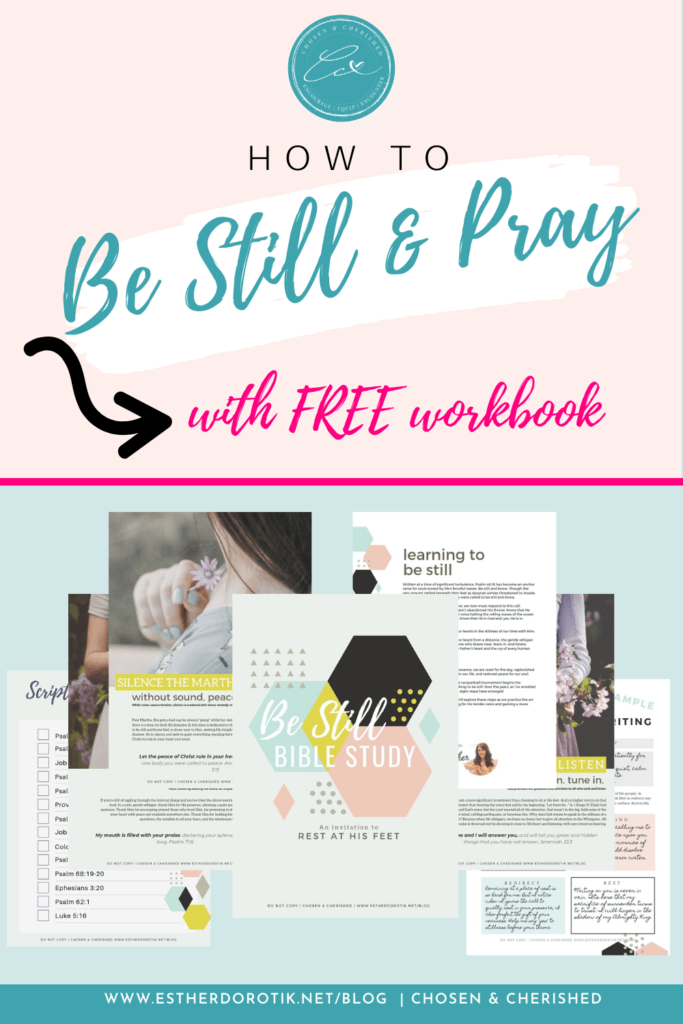 Do you struggle being still long enough to hear God? Is your prayer time filled with noise. Grab this free Bible study workbook to learn techniques for being still and listening to God. free bible study printables | how to hear God's voice | How to be still and know God | How to listen to God in prayer #freebiblestudyprintables #bestillandknow #hearinggod