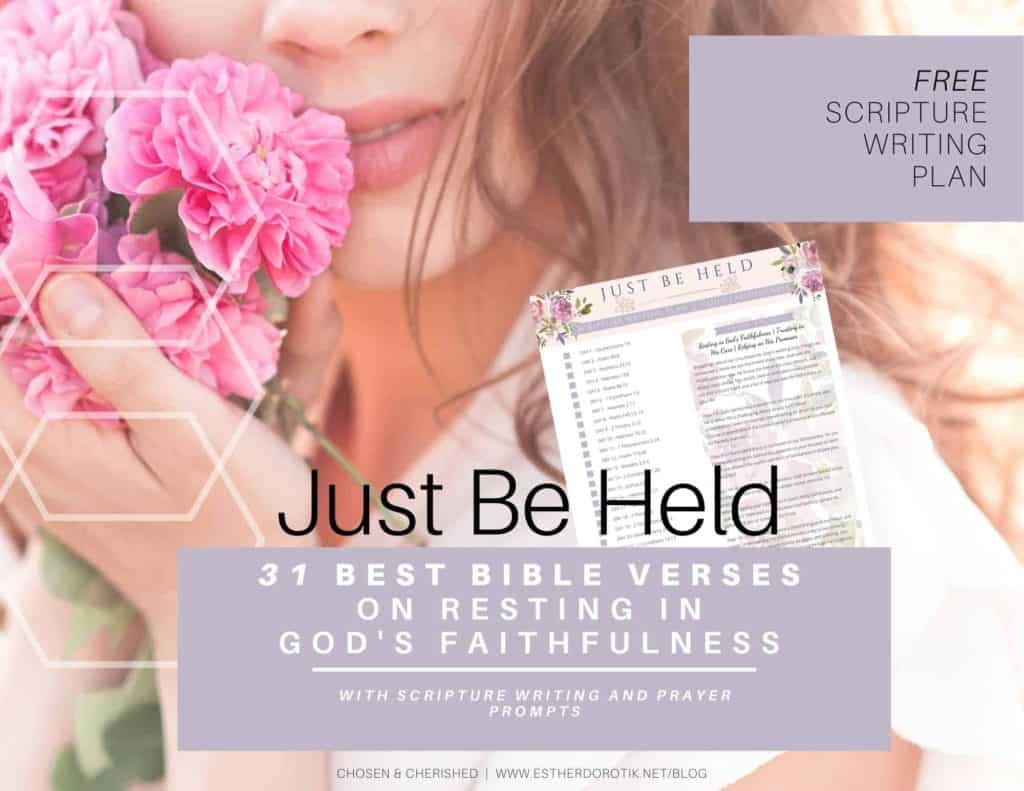 31 of the best bible verses on God's faithfulness. God's promises are trustworthy and true. Learn to understand God's faithful character, rest in His faithfulness, and stand on His promises.